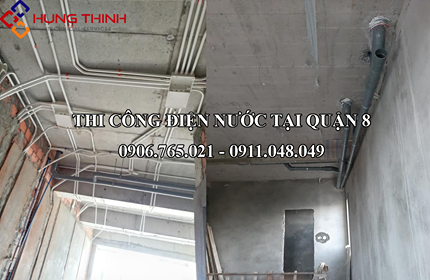 thi-cong-sua-chua-dien-nuoc-tai-quan-8-tphcm